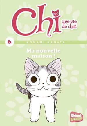 Vol.6 Chi -Une vie de chat - Poche (Ma nouvelle maison)