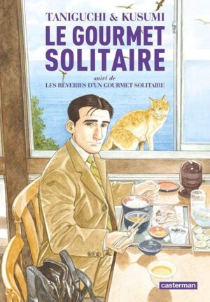 Gourmet solitaire (le) - Intégrale