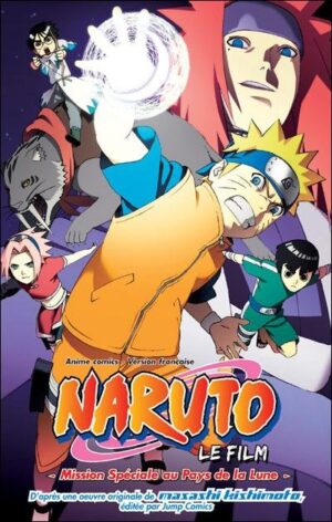 Vol.6 Naruto Shippuden - Animé Comics (Mission Spéciale au Pays de la Lune)