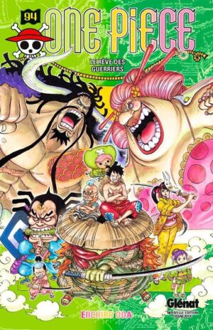 Vol.94 One Piece (Le rêve des Guerriers)