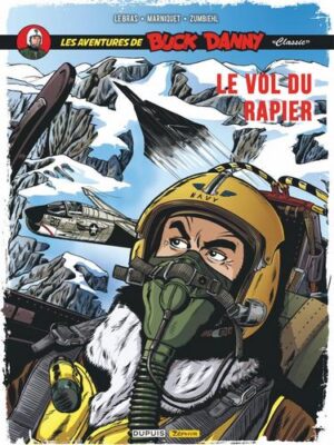 Buck Danny Classic - tome 9  - Le vol du Rapier