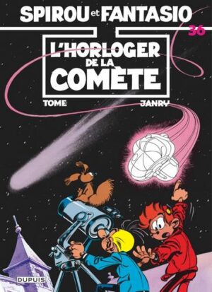 Spirou et Fantasio - tome 36  - L'Horloger de la comète