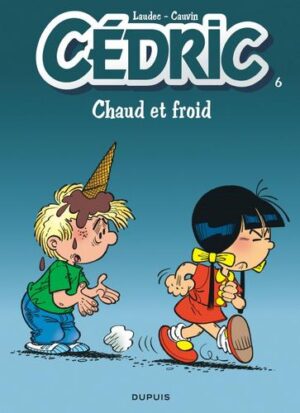 Cédric - tome 6  - Chaud et froid