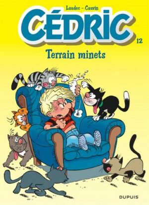 Cédric - tome 12  - Terrain minets