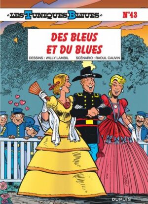 Les Tuniques Bleues - tome 43  - Des Bleus et du blues