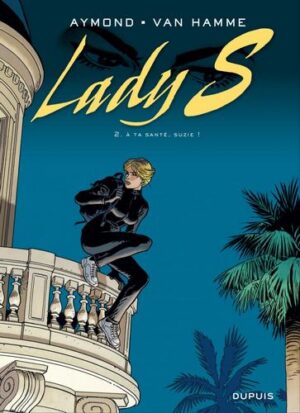 Lady S - tome 25 - à ta santé