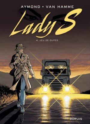 Lady S - tome 4  - Jeu de dupes