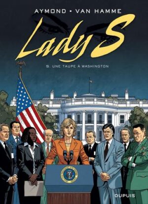 Lady S - tome 52 - Une taupe à Washington