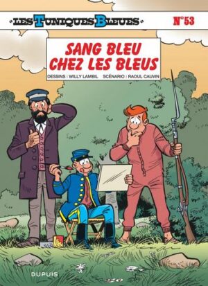 Les Tuniques Bleues - tome 53  - Sang bleu chez les Bleus