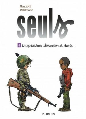 Seuls - tome 6  - La quatrième dimension et demie