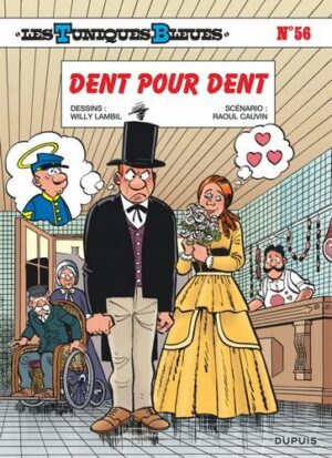 Les Tuniques Bleues - tome 56  - Dent pour dent