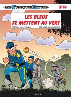 Les Tuniques Bleues - tome 58  - Les Bleus se mettent au vert