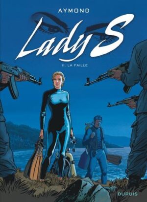 Lady S - tome 11  - La faille