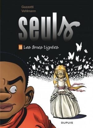 Seuls - tome 13  - Les âmes tigrées