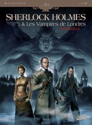 Sherlock holmes et les vampires de londres intégrale -