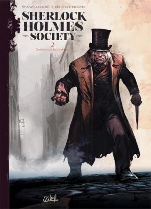 Sherlock holmes society T02 - Noires sont leurs âmes