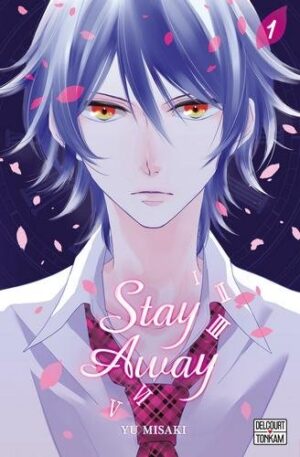 Stay Away T01