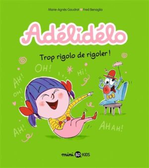 Adélidélo, Tome 10