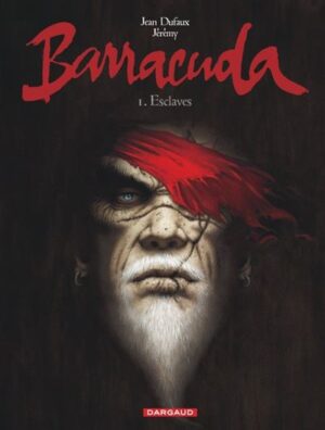 Barracuda - Tome 1 - Esclaves (2e édition - sans supplément)