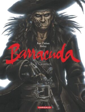 Barracuda - Tome 2 - Cicatrices