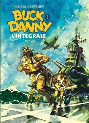 Buck Danny - L'intégrale - Tome 1 - Buck Danny - L'intégrale