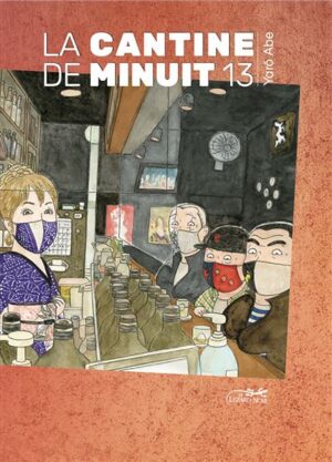 Cantine de minuit vol.13