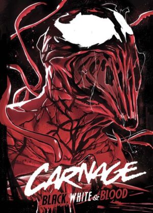 Carnage: Black White & Blood