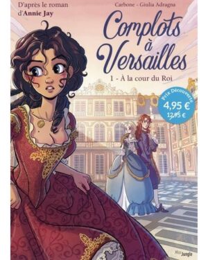 Complots à Versailles - OP Petit Prix 2023 - Tome 1