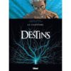 Destins - Tome 05