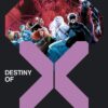 Destiny of X T26 (Edition collector) - COMPTE FERME