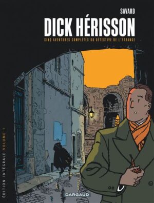 Dick Herisson - Intégrales - Volume 1