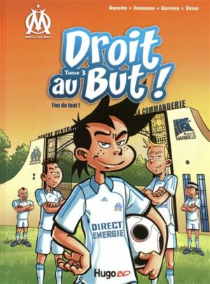 Droit au but - Tome 03