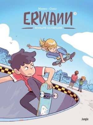 Erwann - Tome 3 Rivalité olympique