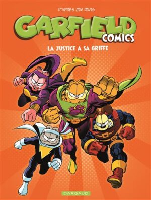 Garfield Comics - Tome 3 - La Justice a sa griffe