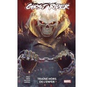 Ghost Rider T03 : Traîné hors de l'enfer