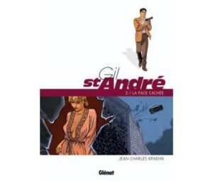 Gil Saint-André - Tome 02 - Nouvelle édition