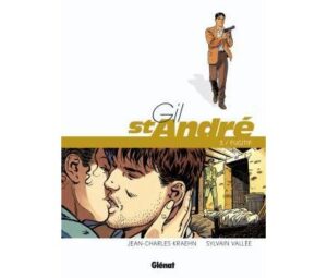 Gil Saint-André - Tome 03 - Nouvelle édition