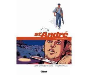 Gil Saint-André - Tome 07 - Nouvelle édition