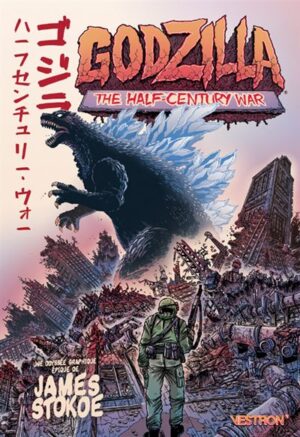 Godzilla : the Half-Century War