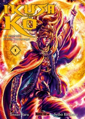 Ikusa No Ko - La légende d'Oda Nobunaga T01