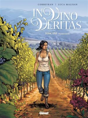 In vino veritas - Tome 01