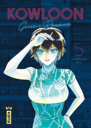 Kowloon Generic Romance - Tome 5