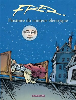 L'Histoire du conteur électrique - Tome 0 - L'Histoire du conteur électrique