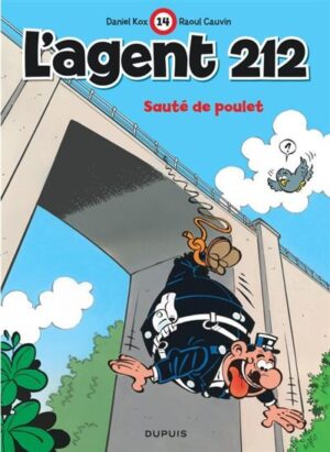 L'agent 212 - Tome 14 - Sauté de poulet