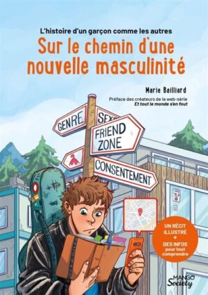 L histoire d un garçon comme les autres : sur le chemin d une nouvelle masculinité