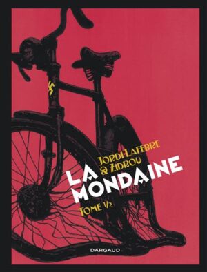 La Mondaine - Tome 2