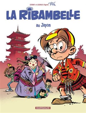 La Ribambelle - Tome 2 - La Ribambelle au Japon