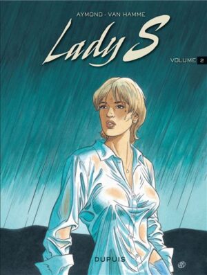 Lady S - L'intégrale - Tome 2 - Lady S - L'intégrale