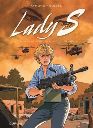 Lady S - Tome 17 - Au nom du père, du fils et du Samarium