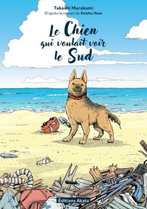 Le Chien qui voulait voir le sud